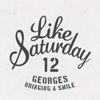 George's Like Saturday